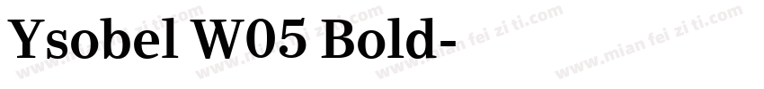 Ysobel W05 Bold字体转换